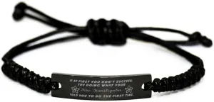 Black Stainless Steel Handmade Bracelets Adjustable Cord Inspirational, Fire Investigator If at first you don't succeed, try doing what your athletic trainer told you to do the first time.
