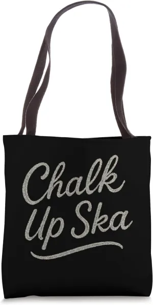 Chalk Up Ska Tote Bag