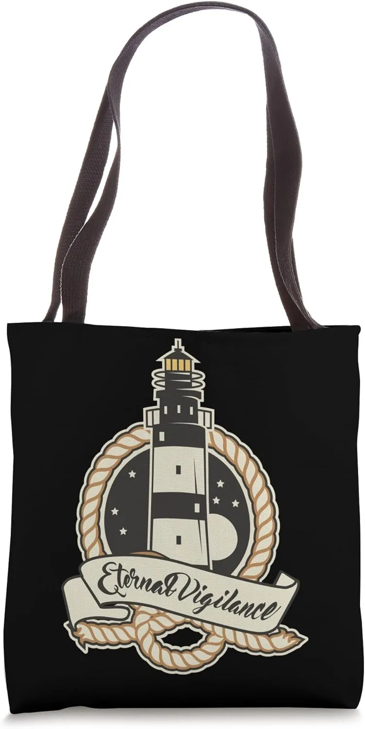 Eternal Vigilance Lighthouse Tote Bag