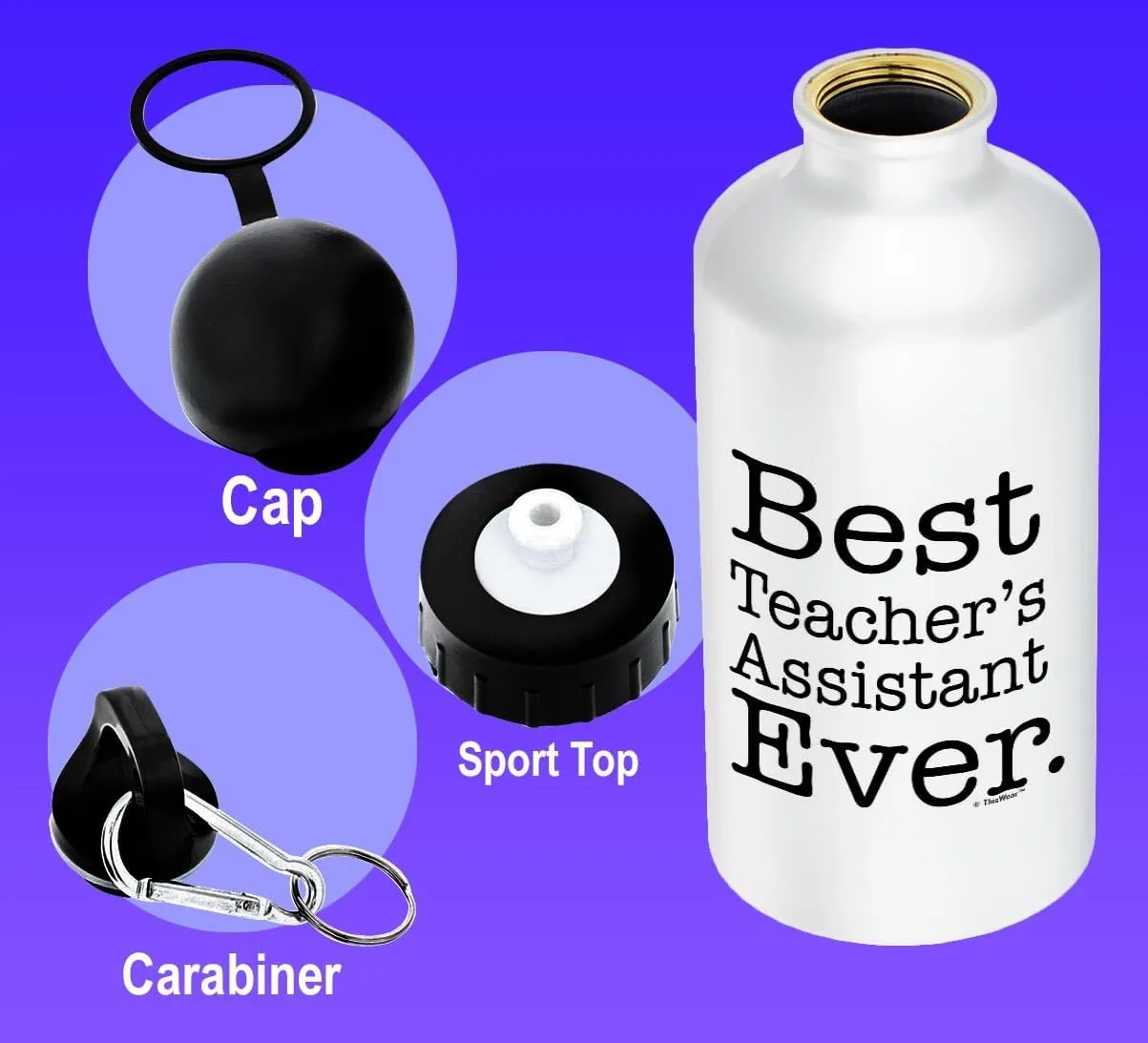 Gifts for Teachers Best Teacher's Assistant Ever Gift for Teacher Appreciation Gift for Women Aluminum Water Bottle with Cap & Sport Top White