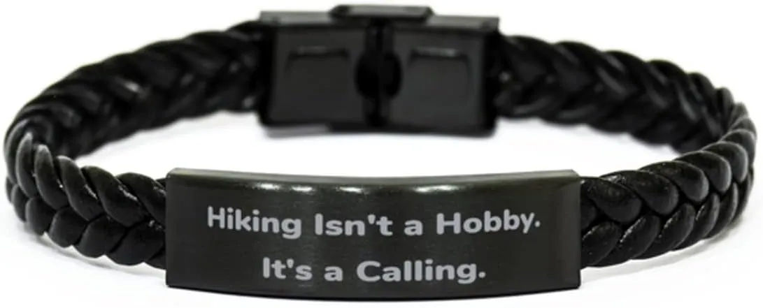 Hiking Isn't a Hobby. It's a Calling. Braided Leather Bracelet, Hiking Present From Friends, Cool Engraved Bracelet For Men Women, , Hiking gear, Hiking boots, Hiking trail, Hiking backpack