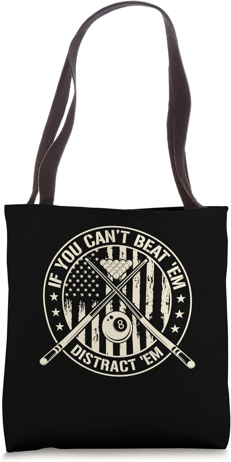 If You Can't Beat Them Distract Them | Billiards Player Tote Bag