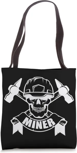 Mineworker Coal Miner Mining Digger Miners Minerals Earth Tote Bag
