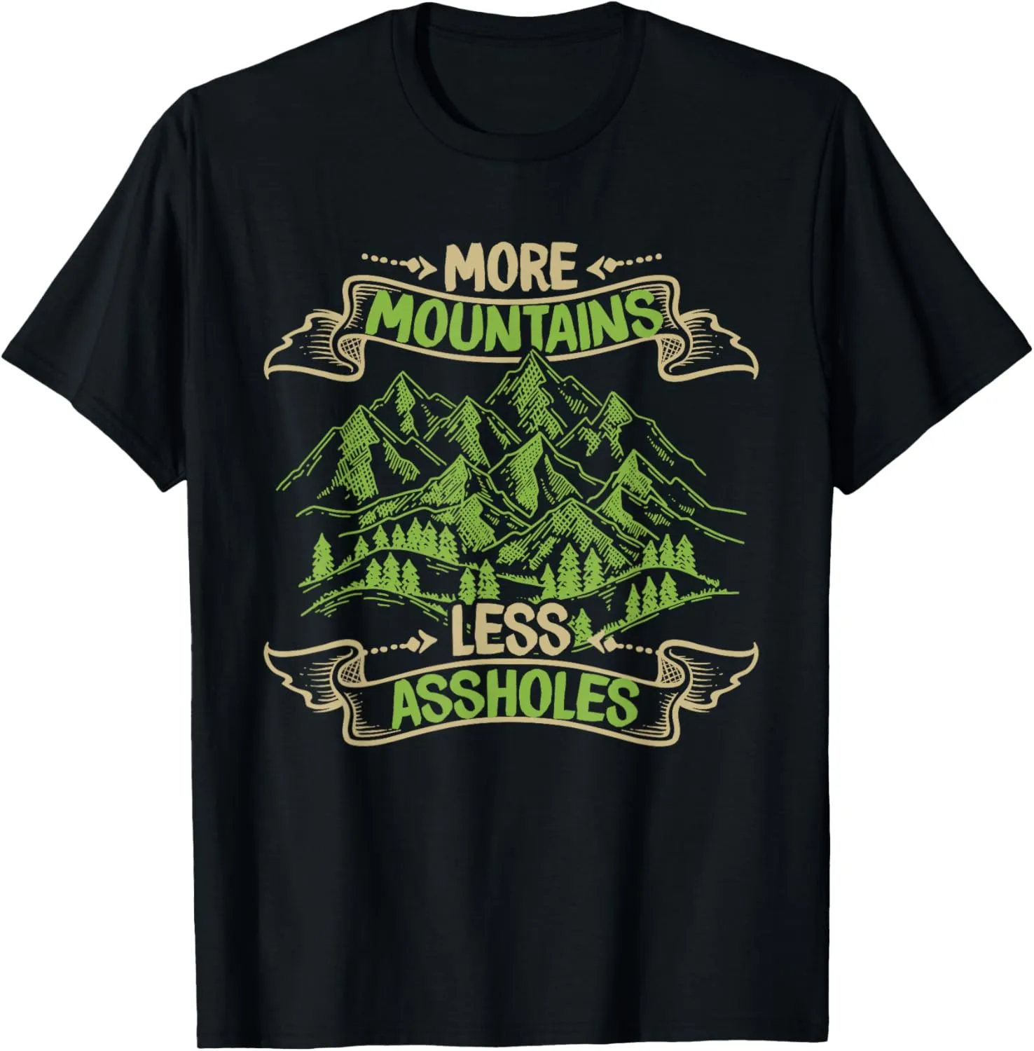 More Mountains Less Assholes Outdoor Speed Alpine Climbing T-Shirt